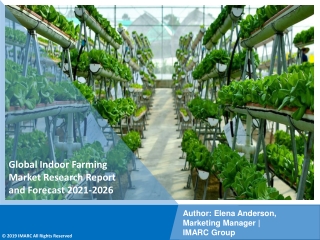 Indoor Farming  Market Pdf  2021-2026: Size, Share, Trends, Analysis