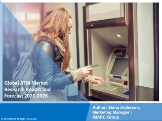 ATM Market Pdf 2021-2026: Size, Share, Trends, Analysis & Research