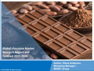 chocolate Market Report Market PDF, Size, Share | Industry Trends  2021-2026