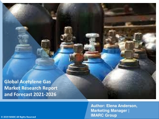 Acetylene Gas Market Report PDF, Size, Share | Industry Trends 2021-2026