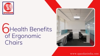 6 Health Benefits of Ergonomic Chairs | Spandan Enterprise Pvt. Ltd.