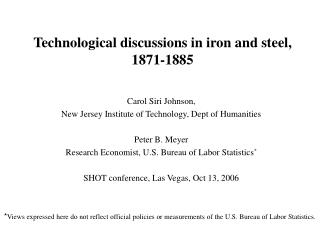 Technological discussions in iron and steel, 1871-1885