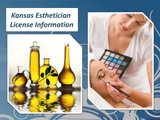 Kansas Esthetician License Information