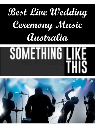 Best Live Wedding Ceremony Music Australia