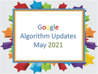 Google Algorithm Updates May 2021