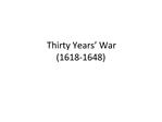 Thirty Years War 1618-1648