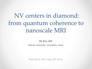  NV centers in diamond: from quantum coherence to nanoscale MRI
