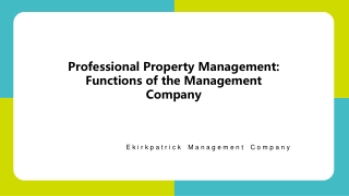 Professional Property Managemen - Functions of the Management Company