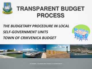THE BUDGETARY PROCEDURE IN LOCAL SELF-GOVERNMENT UNITS TOWN OF CRIKVENICA BUDGET