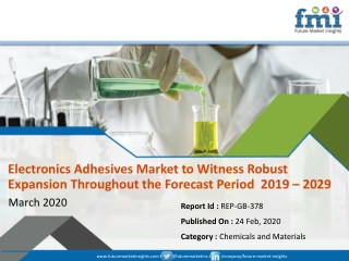 Electronics Adhesives Market 2029 | Latest Trends, Demand, Growth, Opportunities