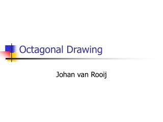 Octagonal Drawing