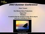2003 Summer Conference