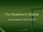 The Deadman s Statute
