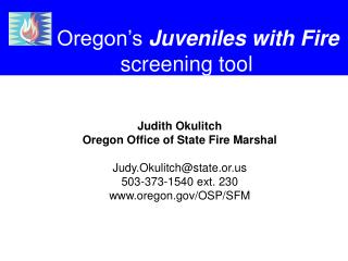 Oregon’s Juveniles with Fire screening tool