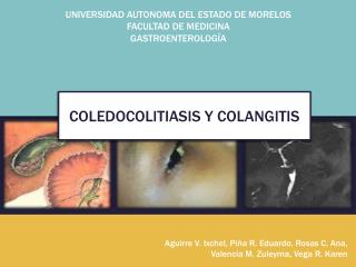 COLEDOCOLITIASIS Y COLANGITIS