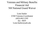 Veterans and Military Benefits Financial Aid NH National Guard Waiver Lonn Sattler UNH Veterans Coordinator 603-862-159