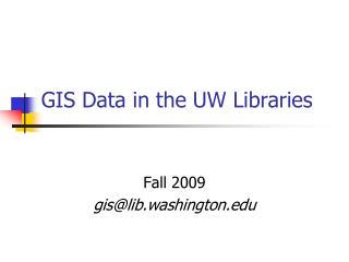 GIS Data in the UW Libraries