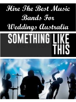 Hire The Best Music Bands For Weddings Australia