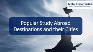 Popular Study Abroad Destinations and their Cities