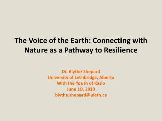 The Voice of the Earth: Connecting with Nature as a Pathway to Resilience