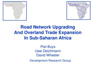 Road Network Upgrading And Overland Trade Expansion In Sub-Saharan Africa