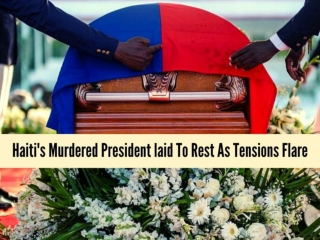 Haiti's murdered president laid to rest as tensions flare