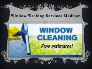 Window Washing Services Madison