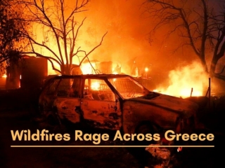 Wildfires rage across Greece