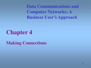 Chapter 4 Making Connections