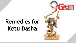Remedies For Ketu Dasha