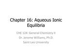 Chapter 16: Aqueous Ionic Equilibria