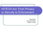 HITECH Act: From Privacy to Security to Enforcement