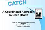 A Coordinated Approach To Child Health