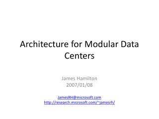 Architecture for Modular Data Centers