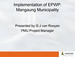 Implementation of EPWP: Mangaung Municipality