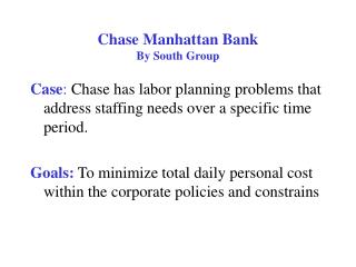 Chase Manhattan Bank By South Group