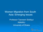 Women Migration from South Asia: Emerging Issues