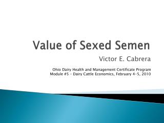 Value of Sexed Semen