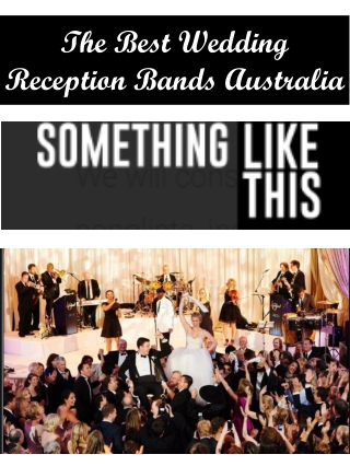 The Best Wedding Reception Bands Australia