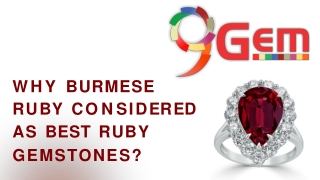 Why Burmese Ruby Considered As Best Ruby Gemstones?