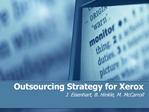 Outsourcing Strategy for Xerox