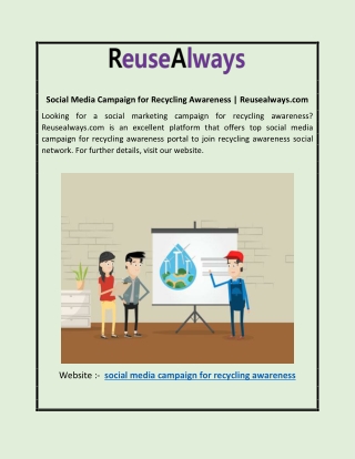 Social Media Campaign for Recycling Awareness | Reusealways.com