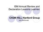 ISM Annual Review and Declaration Lessons Learned CH2M HILL Hanford Group