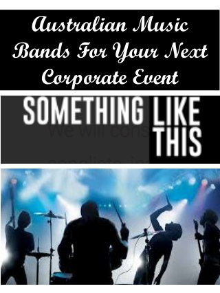 Australian Music Bands For Your Next Corporate Event
