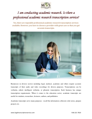 Is there a professional academic research transcription service?
