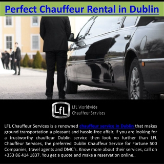 Perfect Chauffeur Rental in Dublin
