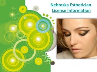 Nebraska Esthetician License Information