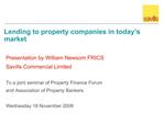 Lending to property companies in today s market
