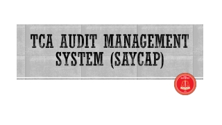 TCA AUDIT MANAGEMENT SYSTEM (SAYCAP)