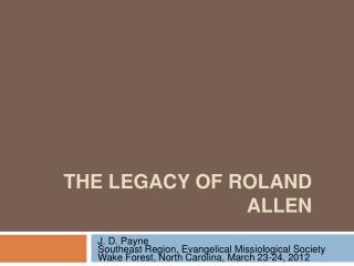 The Legacy of Roland Allen